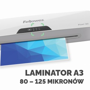 Laminator Pixel A3 Fellowes + Folia A4 80 mic za 1 zł netto